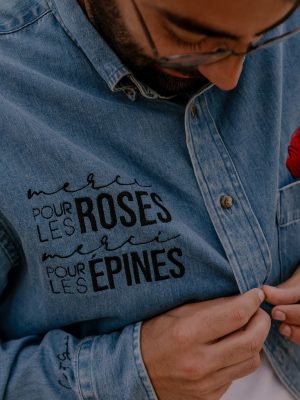 Chemise jeans Merci pour les roses merci pour les épines